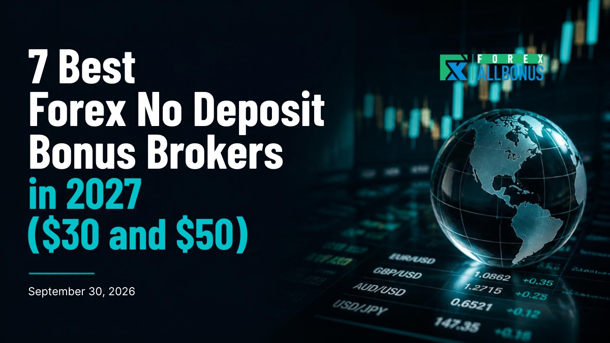 7 Best Forex No Depo