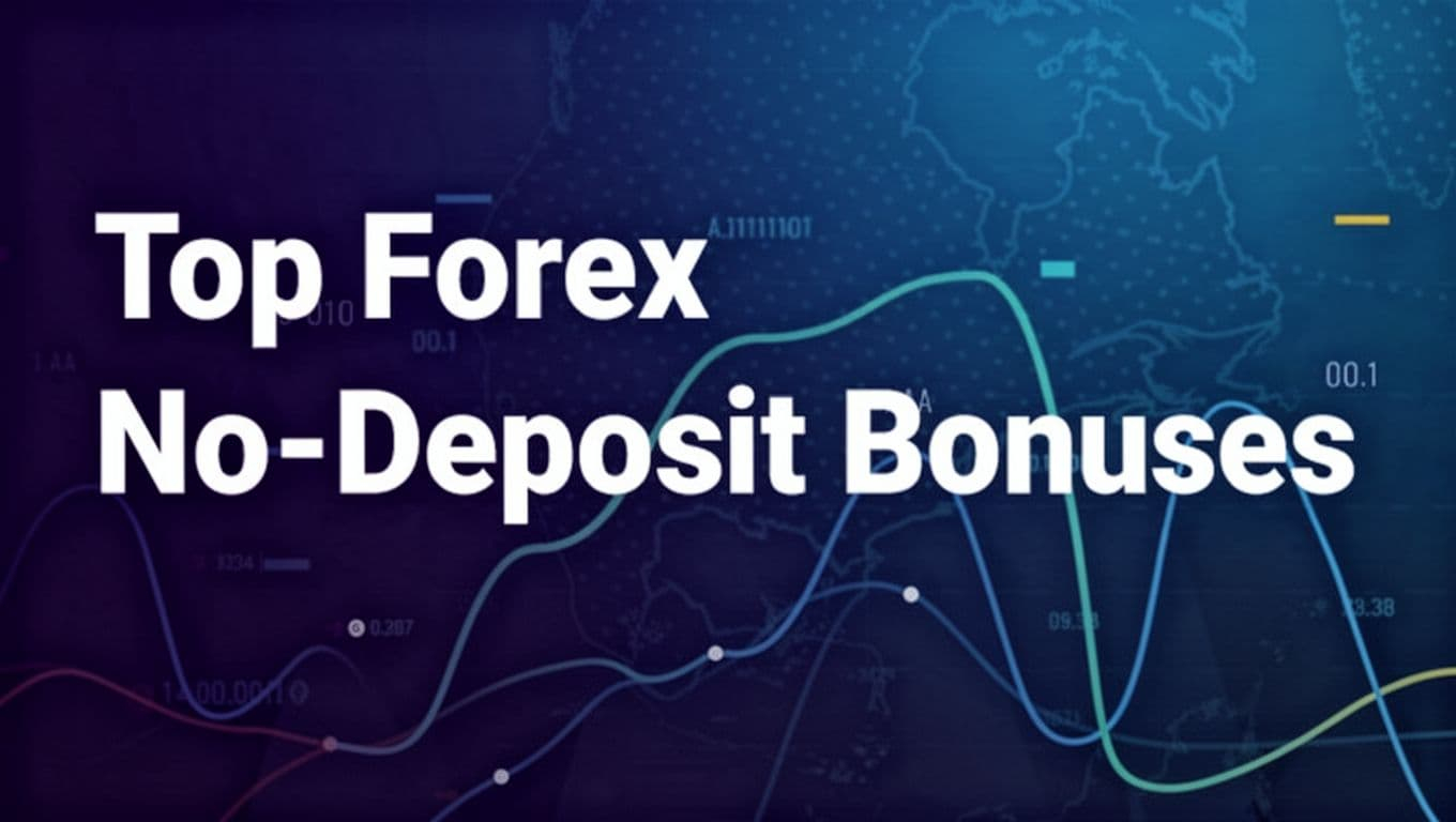 Top Forex No-Deposit